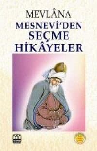 Mesnevi`den Seçme Hikayeler