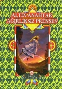Altın Anahtar Ağırlıksız Prenses