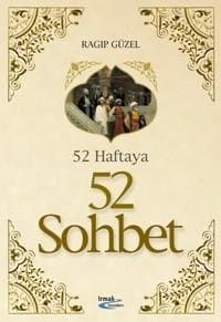 52 Haftaya 52 Sohbet