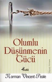 Olumlu Düşünmenin Gücü