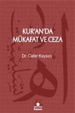 Kur`an`da Mükafat ve Ceza