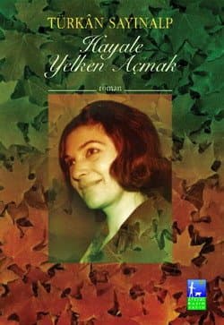 Hayâle Yelken Açmak