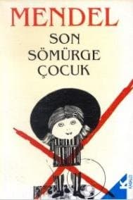 Son Sömürge Çocuk