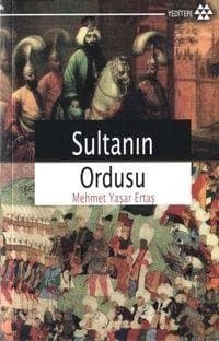 Sultanın Ordusu / Mora Fethi Örneği 1714-1716