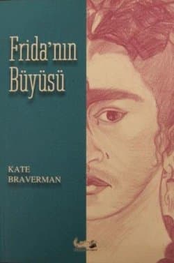 Frida'nın Büyüsü
