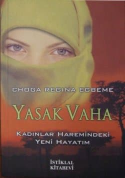 Yasak Vaha Kadınlar Haremindeki Yeni Hayatım
