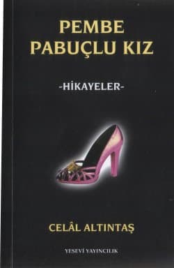 Pembe Papuçlu Kız
