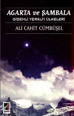 Agarta ve Şambala - Gizemli Yeraltı Ülkeleri