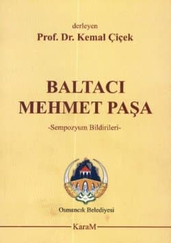 Baltacı Mehmet Paşa Sempozyum Bildirileri