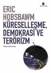 Küreselleşme, Demokrasi ve Terörizm
