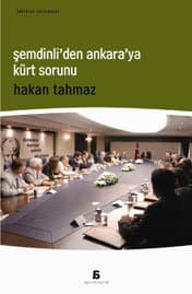 Şemdinli`den Ankara`ya Kürt Sorunu