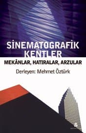Sinematografik Kentler