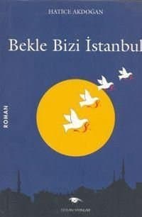 Bekle Bizi İstanbul