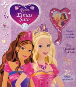 Barbie Elmas Şato - Bir Dostluk Öyküsü