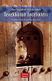 Tevekkülün İncelikleri