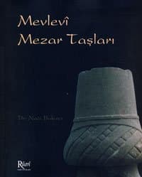 Mevlevi Mezar Taşları