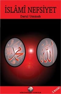 İslâmî Nefsiyet