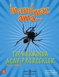 İnanılmaz Ama - Tıp Hakkında Acayip Gerçekler
