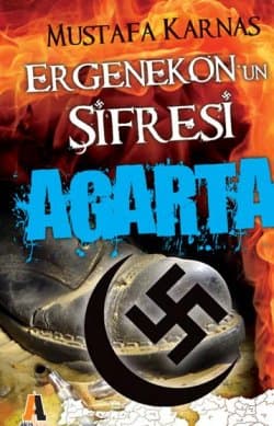 Ergenekon`un Şifresi Agarta