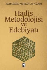 Hadis Metodolojisi ve Edebiyatı