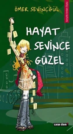 Hayat Sevince Güzel!