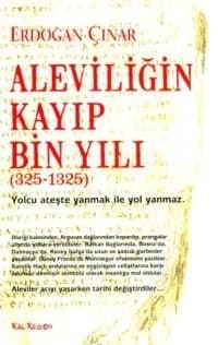 Aleviliğin Kayıp Bin Yılı