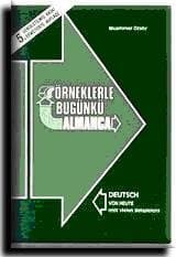 Örneklerle Bugünkü Almanca