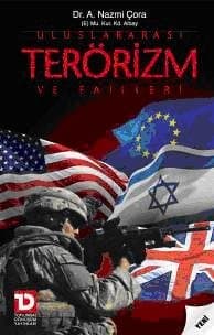 Uluslararası Terörizm ve Failleri