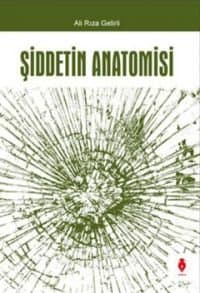 Şiddetin Anatomisi