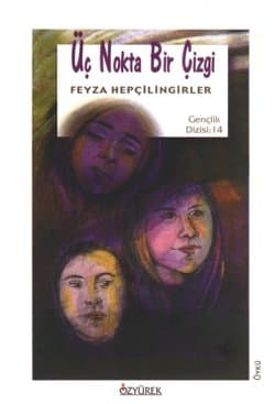 Üç Nokta Bir Çizgi