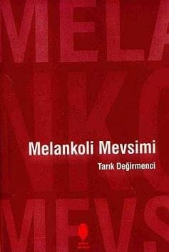 Melankoli Mevsimi