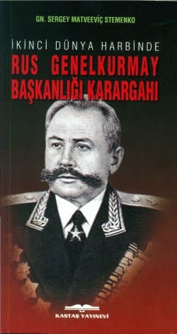 İkinci Dünya Harbinde / Rus Genelkurmay Başkanlığı Karargahı