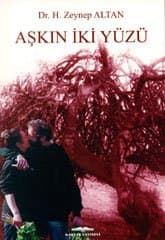Aşkın İki Yüzü / Bir Sİnema Filmi Çözümlemesi
