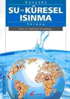 Dünyada Su ve Küresel Isınma SorunuDünyada Su ve Küresel Isınma Sorunu