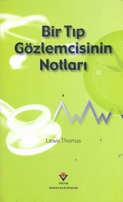 Bir Tıp Gözlemcisinin Notları
