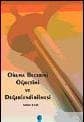 Okuma Becerisi Öğretimi ve Değerlendirilmesi