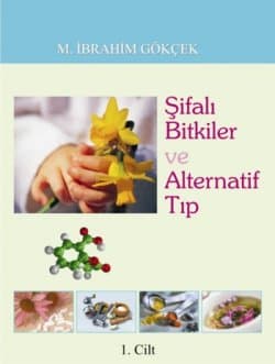 Şifalı Bitkiler ve Alternatif Tıp / 3 Cilt