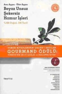 Beyaz Unsuz Şekersiz Hamur İşleri