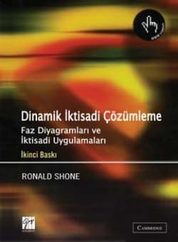Dinamik İktisadi Çözümleme Faz Diyagramları ve İktisadi Uygulamalar