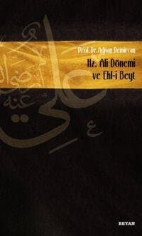Hz. Ali Dönemi ve Ehl-i Beyt