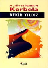 Ve Zalim Ve İnanmış Ve Kerbela
