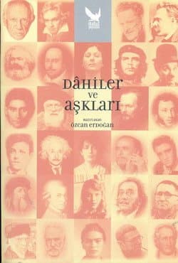 Dahiler ve Aşkları