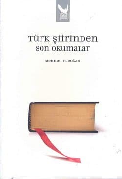 Türk Şiirinden Son Okumalar