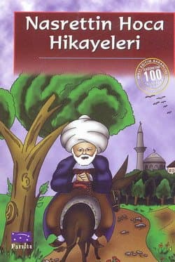 Nasrettin Hoca Hikayeleri / 100 Temel Eser-İlköğretim