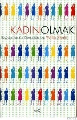 Kadın Olmak