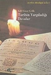 Tarihin Yargıladığı Davalar