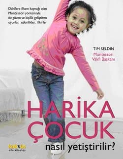 Harika Çocuk Nasıl Yetiştirilir?