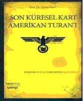 Son Küresel Kart Amerikan Turan`ı