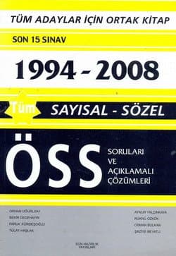Son Hazırlık 1994-2008 ÖSS Soru ve Çözümleri