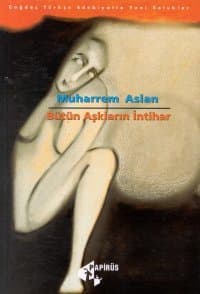 Bütün Aşkların İntihar